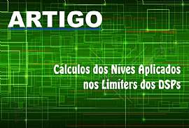 Cálculo dos Níveis Aplicados nos Limiters dos DSPs